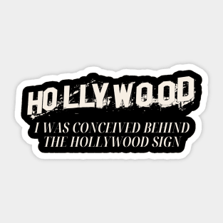 hollywood, hollywood sign, hollywood dirty, hollywood dirt, hollywood party Sticker